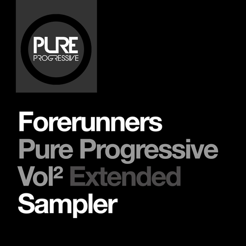 Forerunners - Pure Progressive Vol. 2 Extended Sampler [PTP175]